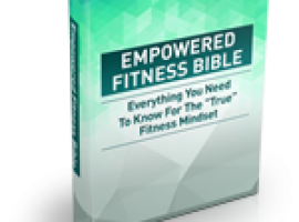 Empowered FITNESs Bible