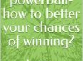 lotto-slots-bingo-649-powerball-how to better your chances of winning?