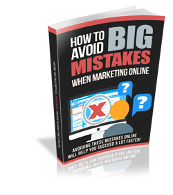 Avoiding Big Mistakes Marketing Online